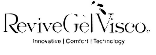REVIVEGEL VISCO INNOVATIVE COMFORT TECHNOLOGY logo