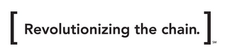 [REVOLUTIONIZING THE CHAIN.] logo