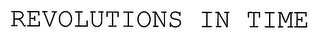 REVOLUTIONS IN TIME logo