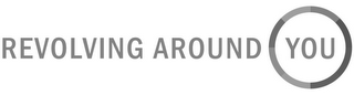 REVOLVING AROUND YOU logo