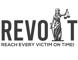 REVOT REACH EVERY VICTIM ON TIME! logo