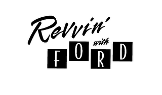REVVIN' WITH FORD logo