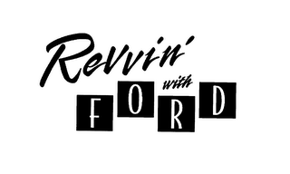 REVVIN' WITH FORD logo
