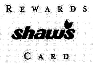 REWARDS SHAW'S CARD logo