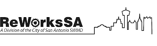 REWORKSSA A DIVISION OF THE CITY OF SAN ANTONIO SWMD logo