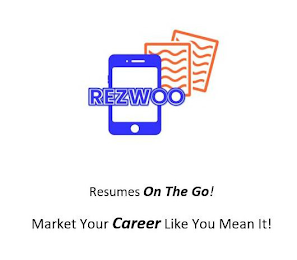 REZWOO RESUMES ON THE GO! MARKET YOUR CAREER LIKE YOU MEAN IT! logo