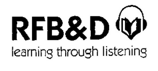 RFB&D LEARNING THROUGH LISTENING logo