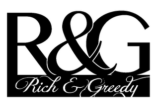 R&G RICH & GREEDY logo