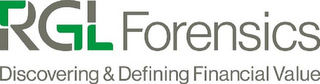 RGL FORENSICS DISCOVERING & DEFINING FINANCIAL VALUE logo