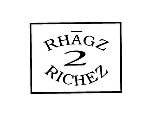 RHAGZ 2 RICHEZ logo