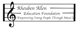 RHEUBEN ALLEN EDUCATION FOUNDATION "EMPOWERING YOUNG PEOPLE THROUGH MUSIC" logo