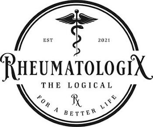 RHEUMATOLOGIX THE LOGICAL RX FOR A BETTER LIFE EST 2021 logo