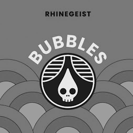 RHINEGEIST BUBBLES