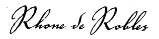RHONE DE ROBLES logo