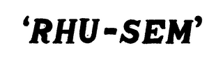 "RHU-SEM." logo