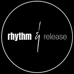 RHYTHM & RELEASE logo