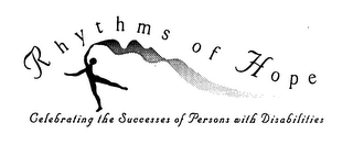 RHYTHMS OF HOPE CELEBRATING THE SUCCESSES OF PERSONS WITH DISABILITIES logo