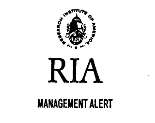 RIA MANAGEMENT ALERT (PLUS OTHER NOTATIONS)