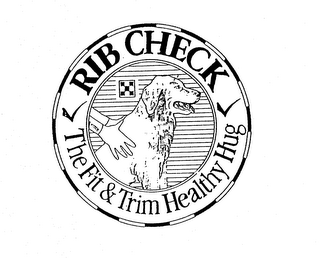 RIB CHECK THE FIT & TRIM HEALTHY HUG logo