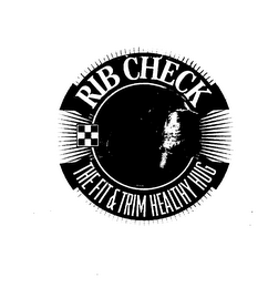 RIB CHECK THE FIT & TRIM HEALTHY HUG logo