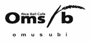 RICE BALL CAFE OMS/B OMUSUBI logo