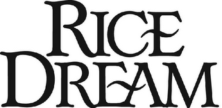 RICE DREAM