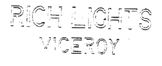 RICH LIGHTS VICEROY logo