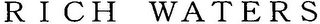 RICH WATERS logo