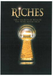 RICHES THE 7 SECRETS OF WEALTH YOU WERE NEVER TOLD logo