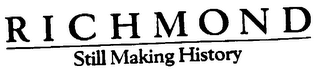 RICHMOND STILL MAKING HISTORY logo