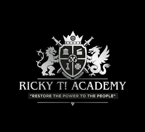 RICKY T ACADEMY XV "RESTORE THE POWER TO THE PEOPLE" logo
