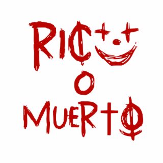 RICO O MUERTO logo