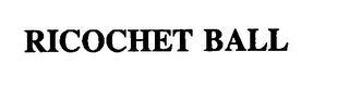 RICOCHET BALL logo
