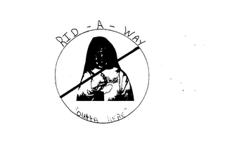RID-A-WAY "OUTTA HERE" logo