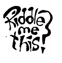 RIDDLE ME THIS? logo