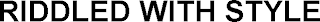 RIDDLED WITH STYLE logo