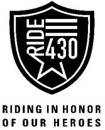 RIDE 430 RIDING IN HONOR OF OUR HEREOS logo