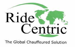 RIDE CENTRIC THE GLOBAL CHAUFFEURED SOLUTION logo