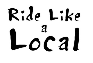RIDE LIKE A LOCAL logo