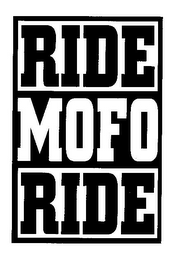 RIDE MOFO RIDE logo