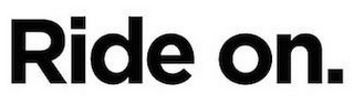 RIDE ON. logo