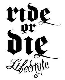 RIDE OR DIE LIFESTYLE logo