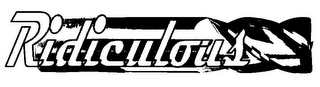 RIDICULOUS logo