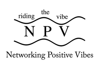 RIDING THE VIBE NPV NETWORKING POSITIVE VIBES logo