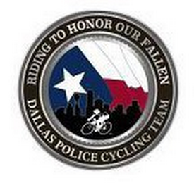 RIDING TO HONOR OUR FALLEN DALLAS POLICE CYCLING TEAM logo