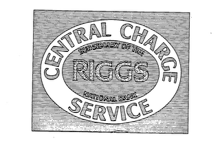 RIGGS CENTRAL CHARGE SERVICE SUBSIDARY OF THE RIGGS NATIONAL BANK logo