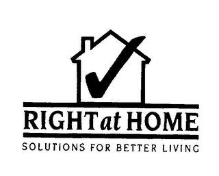 RIGHT AT HOME SOLUTIONS FOR BETTER LIVING logo