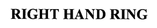 RIGHT HAND RING