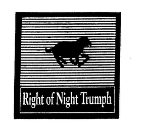 RIGHT OF NIGHT TRUMPH logo