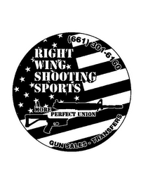 RIGHT WING SHOOTING SPORTS A MORE PERFECT UNION GUN SALES - TRANSFERS (661) 301-6160 logo